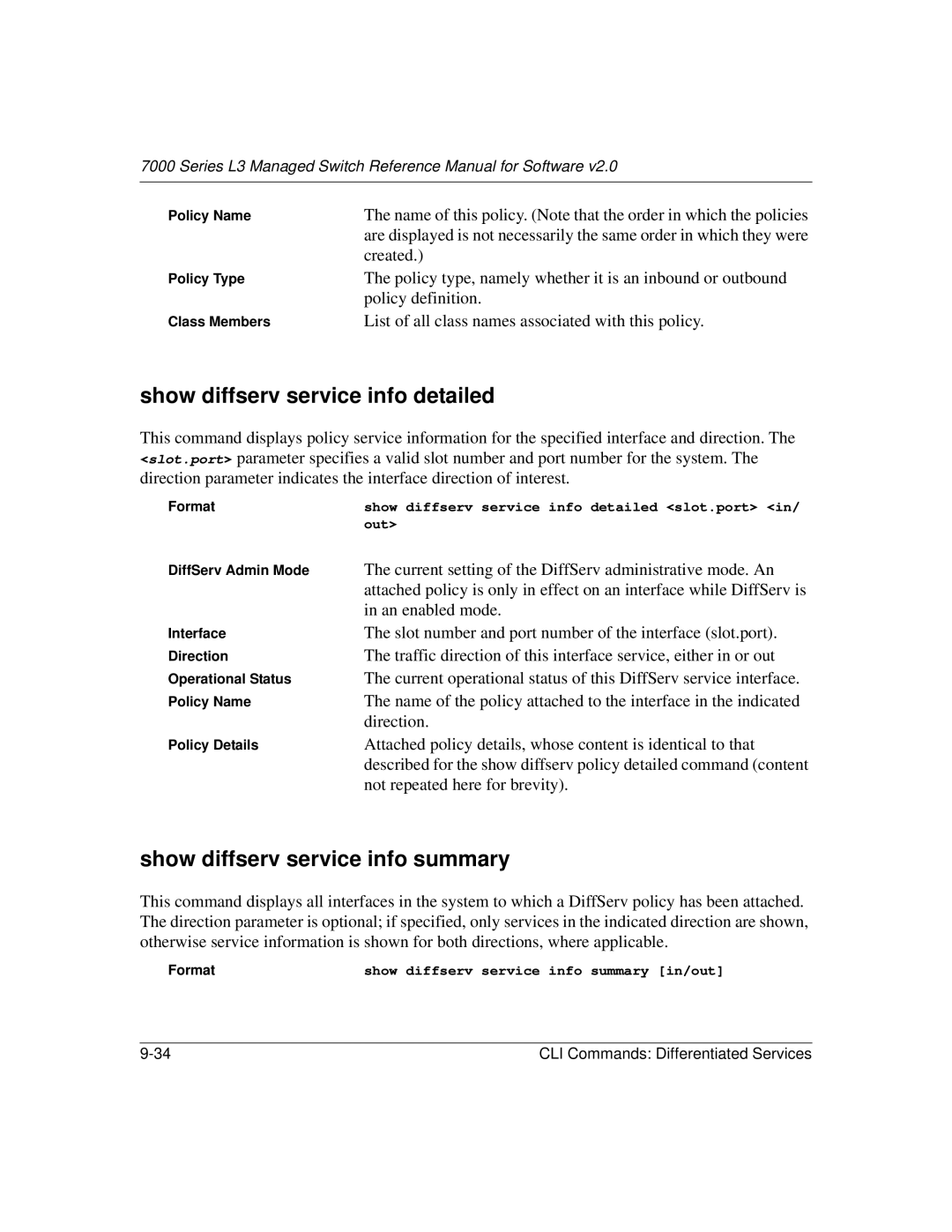 NETGEAR L3 manual Show diffserv service info detailed, Show diffserv service info summary 