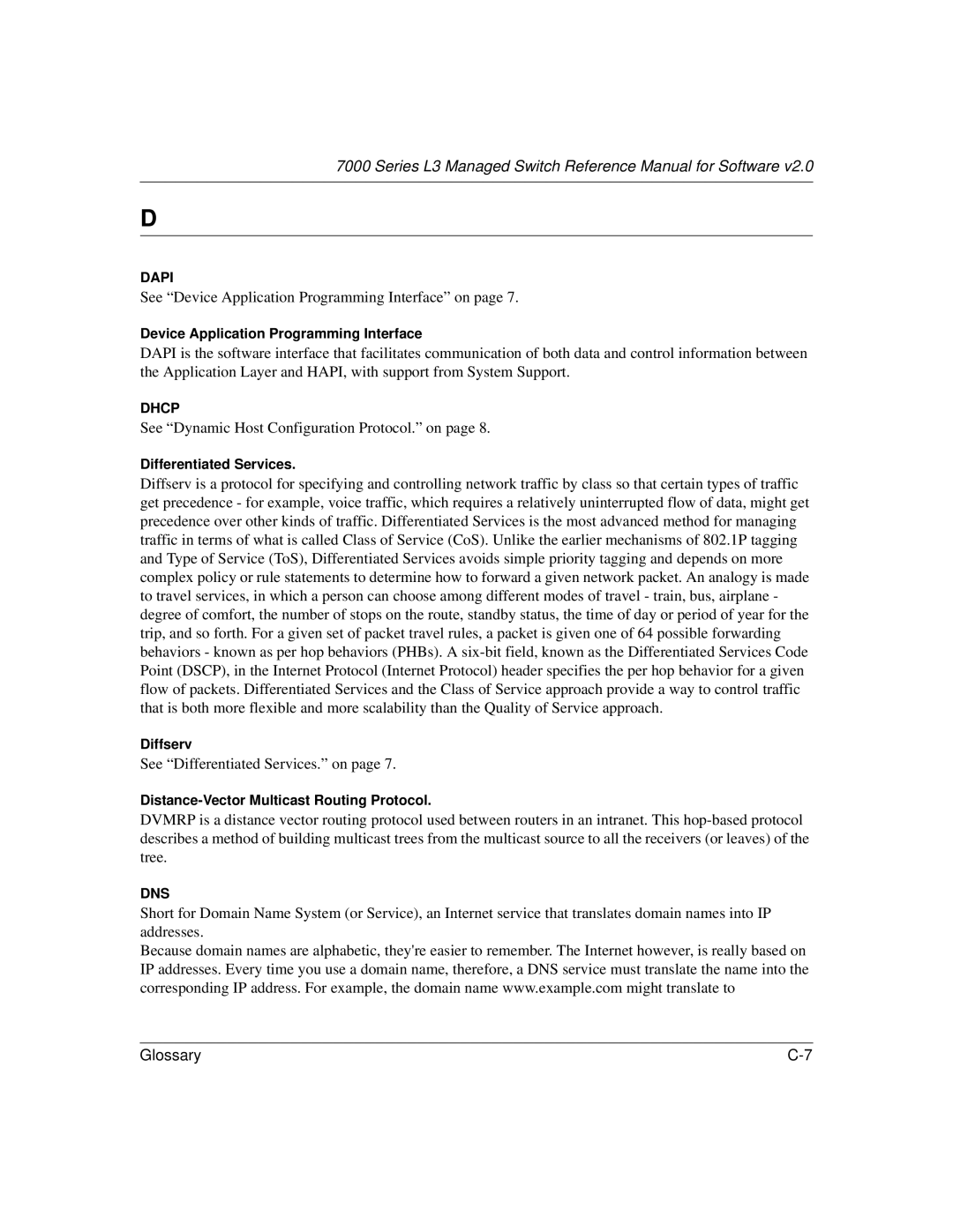 NETGEAR L3 manual See Device Application Programming Interface on 