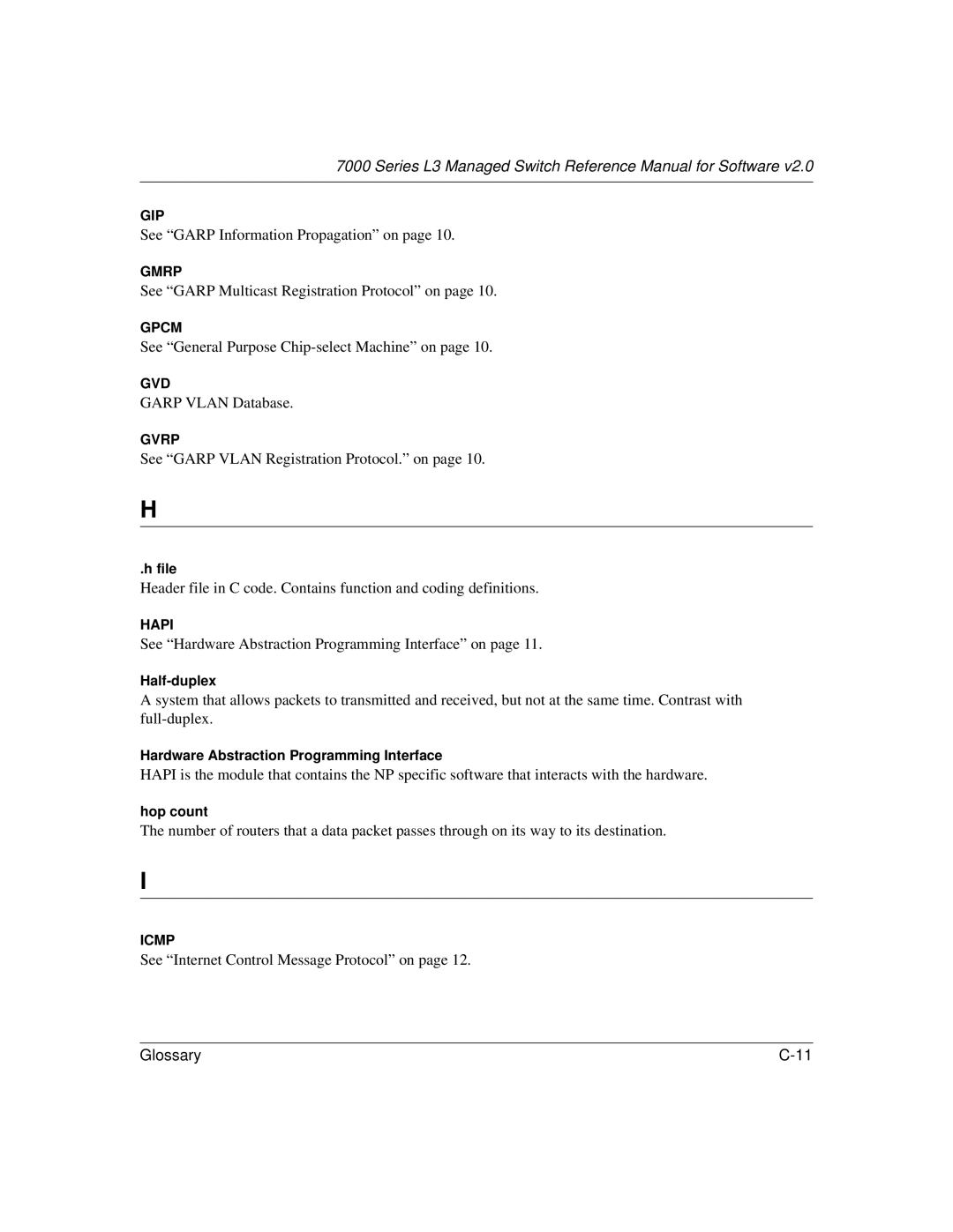 NETGEAR L3 manual See Garp Information Propagation on 