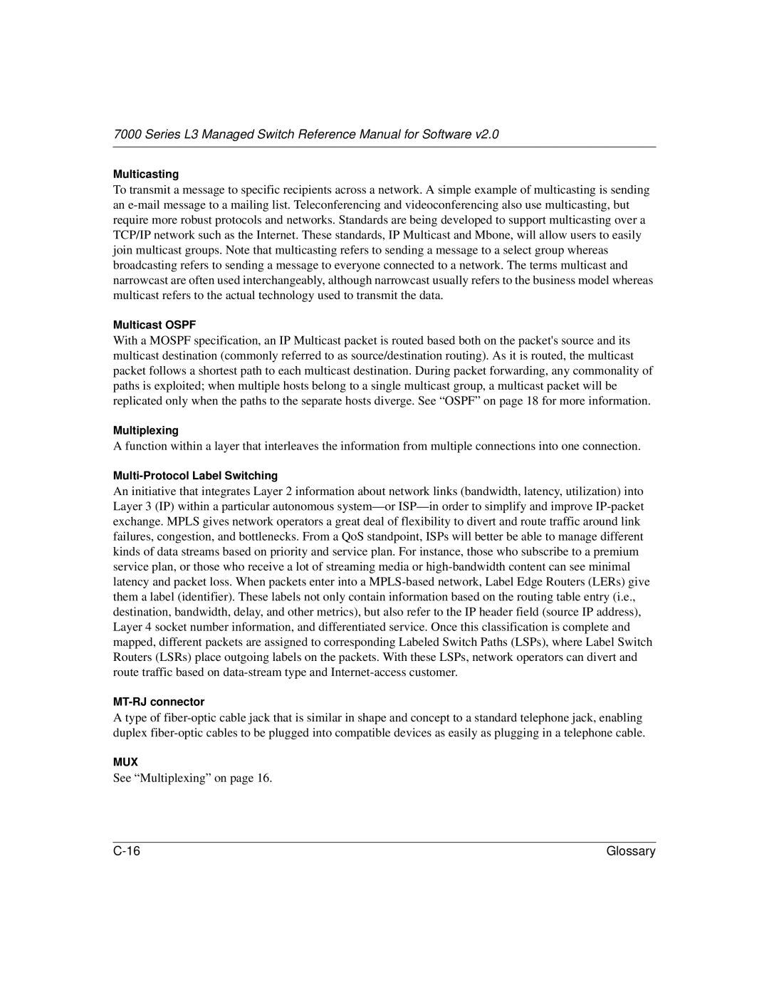 NETGEAR L3 manual See Multiplexing on 