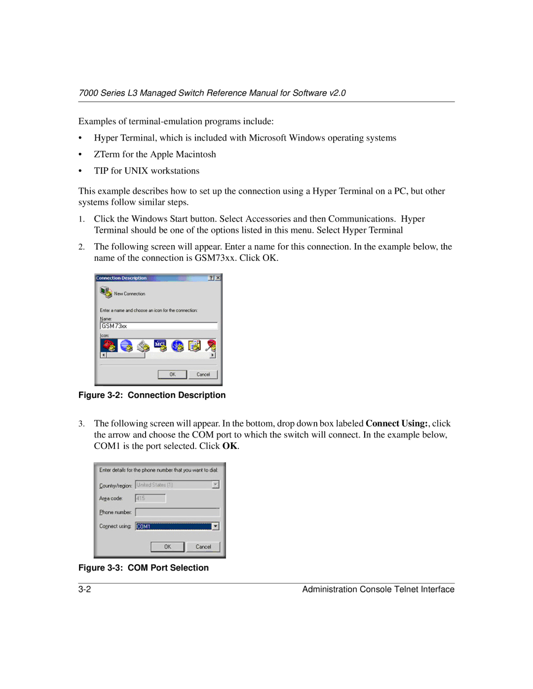 NETGEAR L3 manual Connection Description 