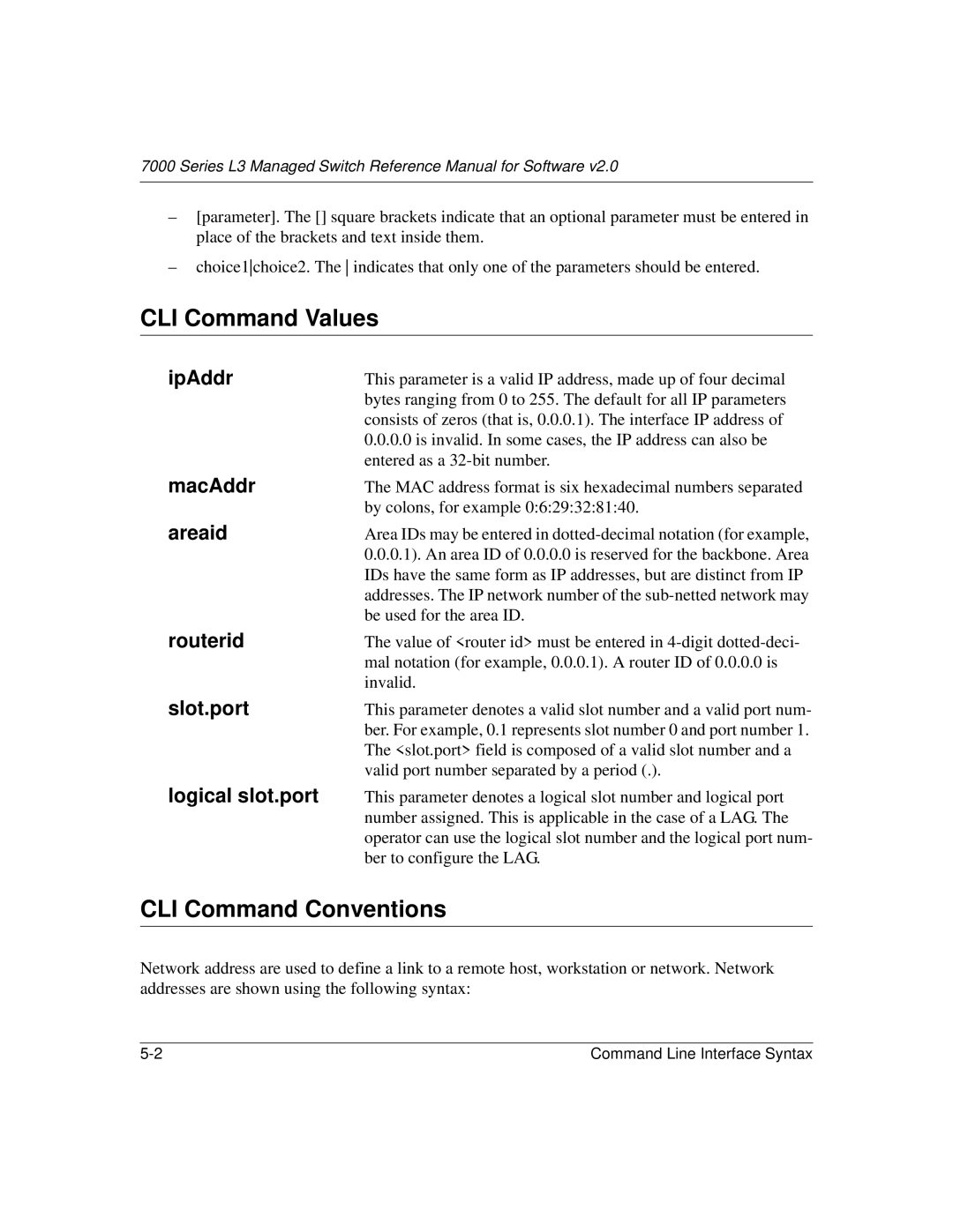 NETGEAR L3 manual CLI Command Values, CLI Command Conventions 