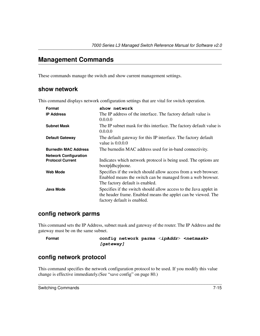 NETGEAR L3 manual Management Commands, Show network, Config network parms, Config network protocol 