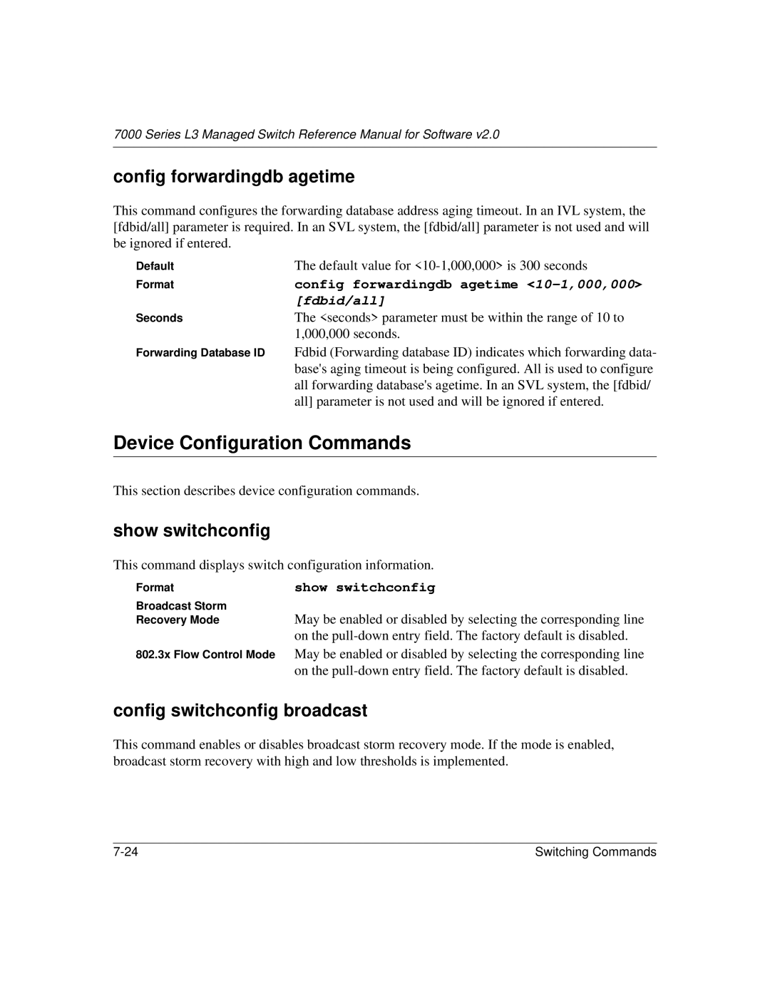 NETGEAR L3 Device Configuration Commands, Config forwardingdb agetime, Show switchconfig, Config switchconfig broadcast 