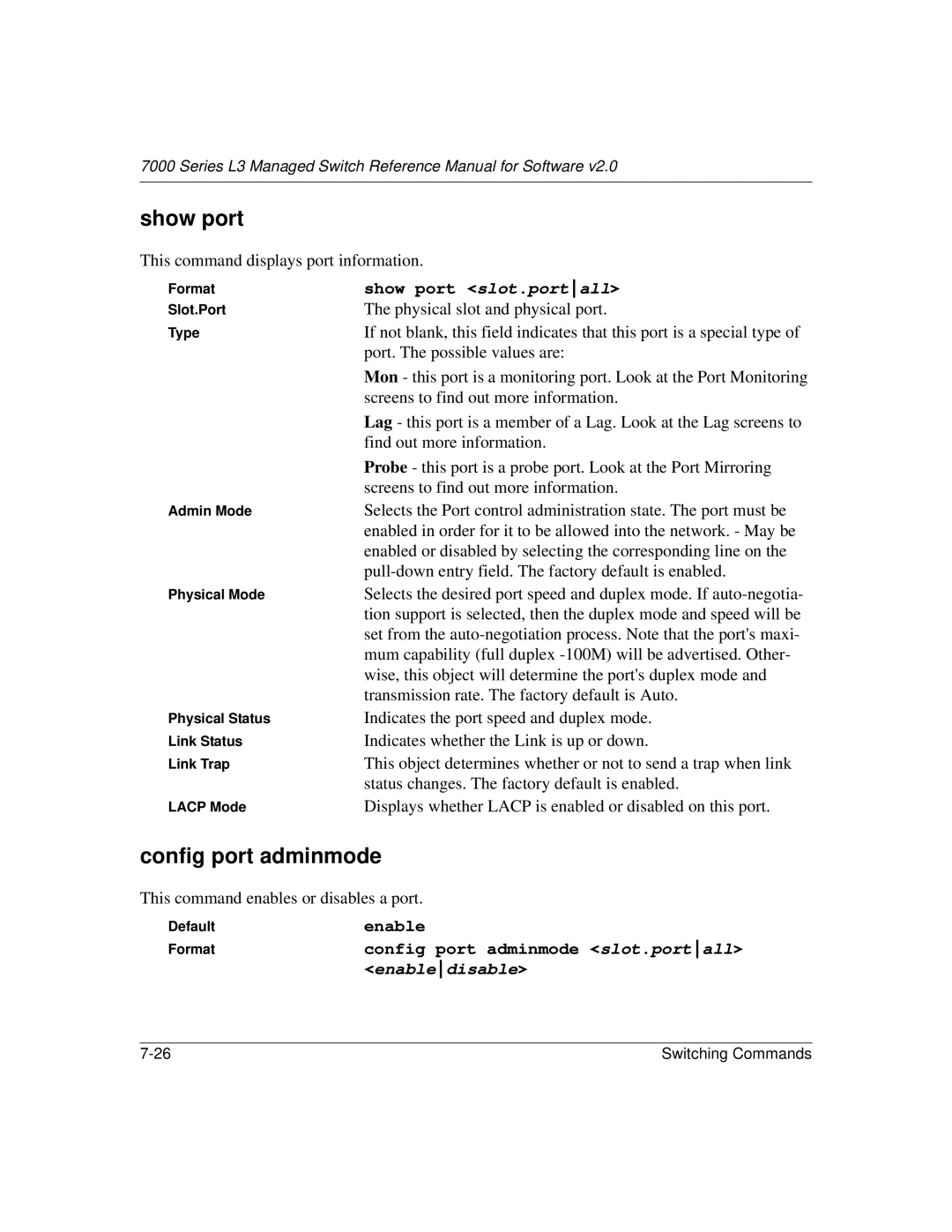 NETGEAR L3 manual Show port, Config port adminmode 