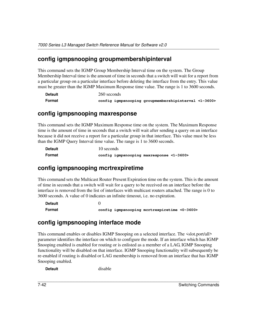 NETGEAR L3 manual Config igmpsnooping groupmembershipinterval, Config igmpsnooping maxresponse, Seconds 