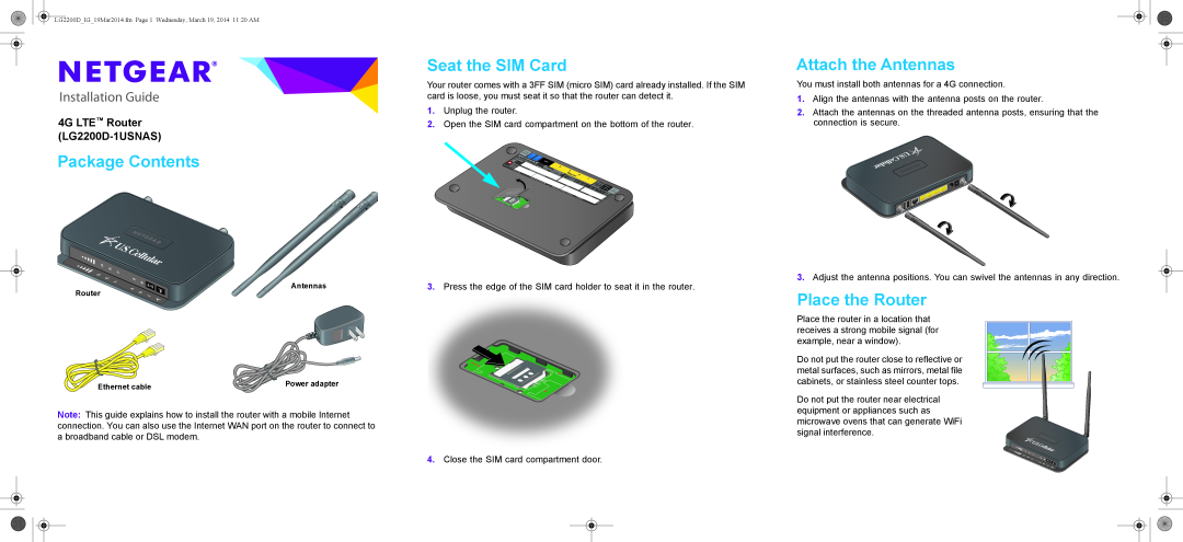 NETGEAR LG2200D-1USNAS manual Package Contents, Seat the SIM Card, Attach the Antennas, Place the Router 