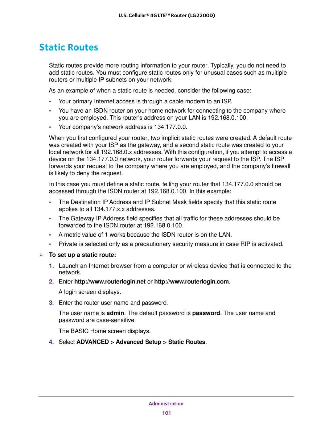 NETGEAR (LG2200D) user manual  To set up a static route, Select Advanced Advanced Setup Static Routes 