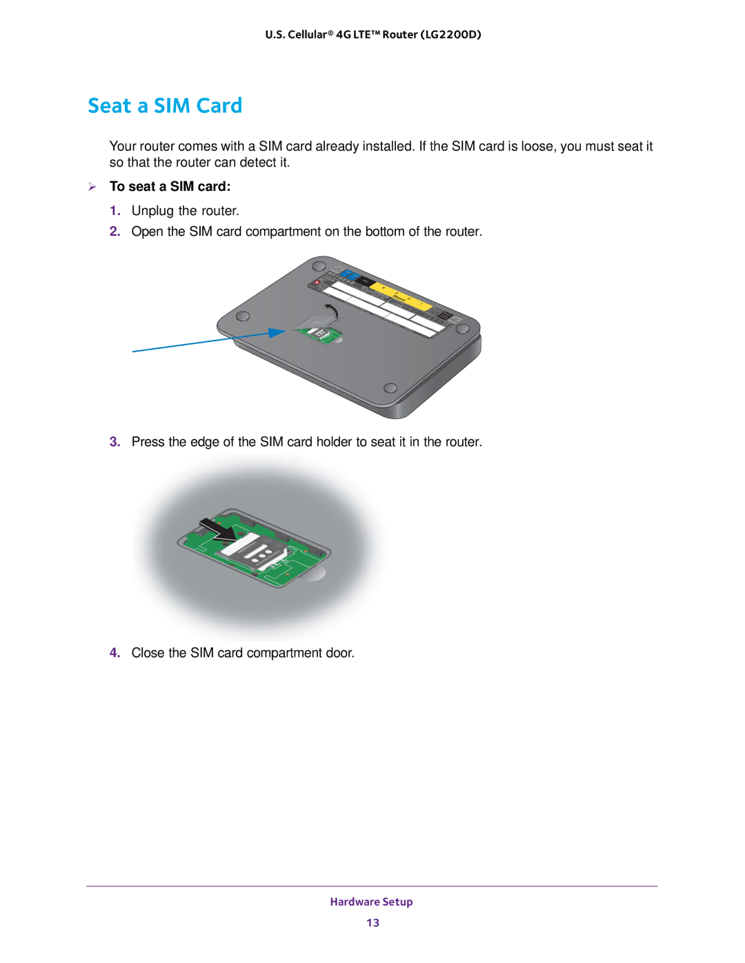 NETGEAR (LG2200D) user manual Seat a SIM Card,  To seat a SIM card 