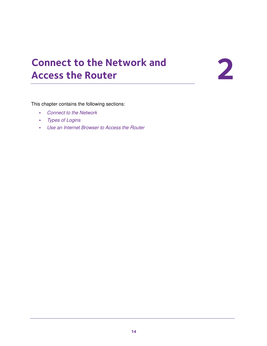 NETGEAR (LG2200D) user manual Connect to the Network Access the Router 