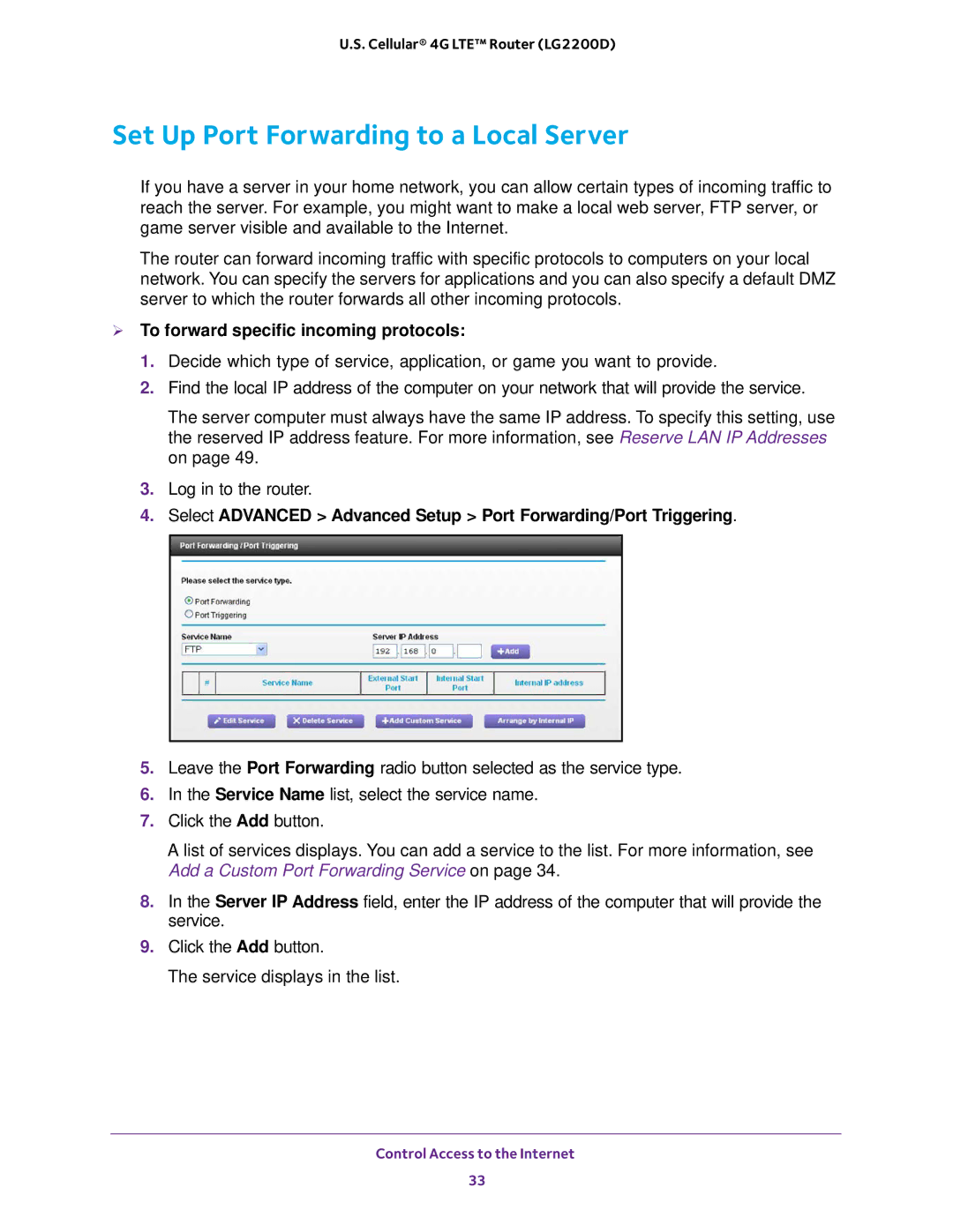 NETGEAR (LG2200D) user manual Set Up Port Forwarding to a Local Server,  To forward specific incoming protocols 