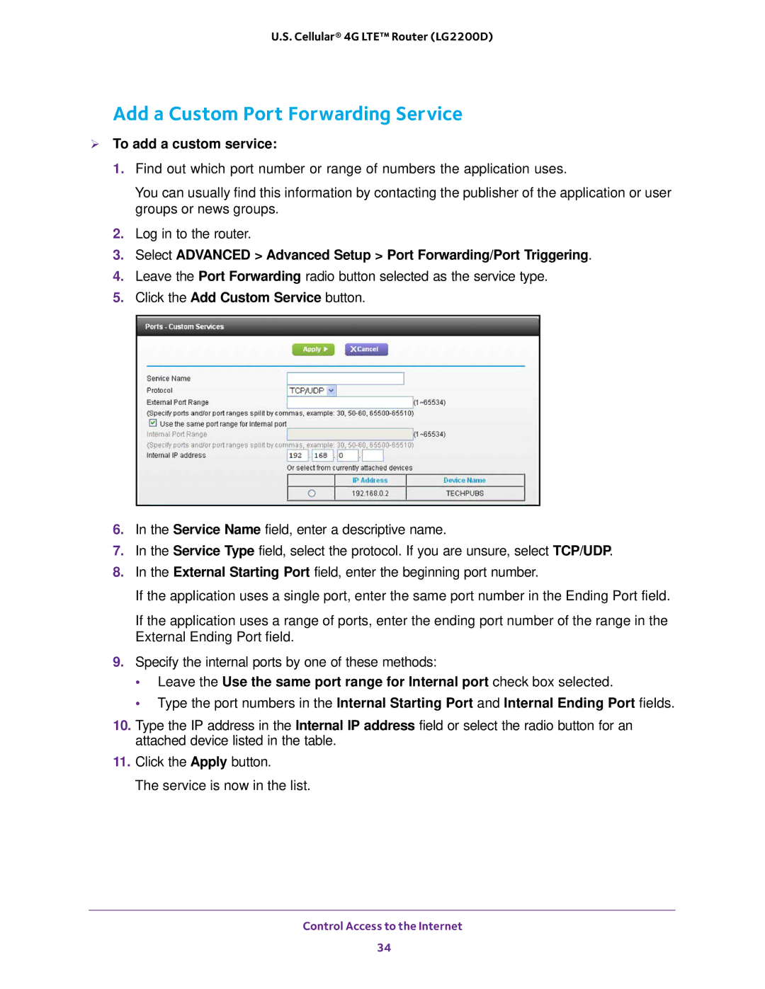 NETGEAR (LG2200D) Add a Custom Port Forwarding Service,  To add a custom service, Click the Add Custom Service button 