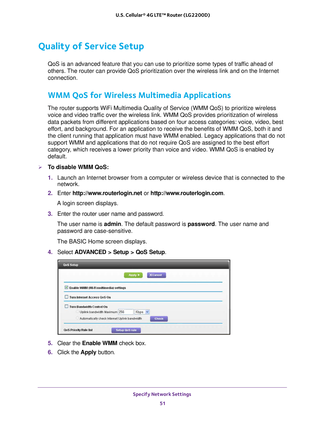 NETGEAR (LG2200D) user manual Quality of Service Setup, WMM QoS for Wireless Multimedia Applications,  To disable WMM QoS 