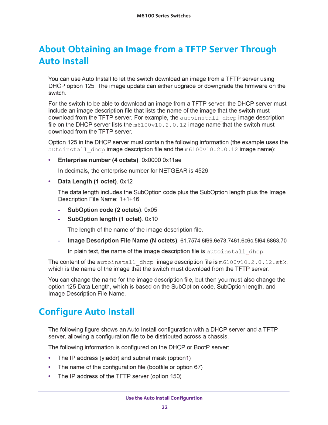 NETGEAR m6100 manual Configure Auto Install, Enterprise number 4 octets x0000 0x11ae, Data Length 1 octet 