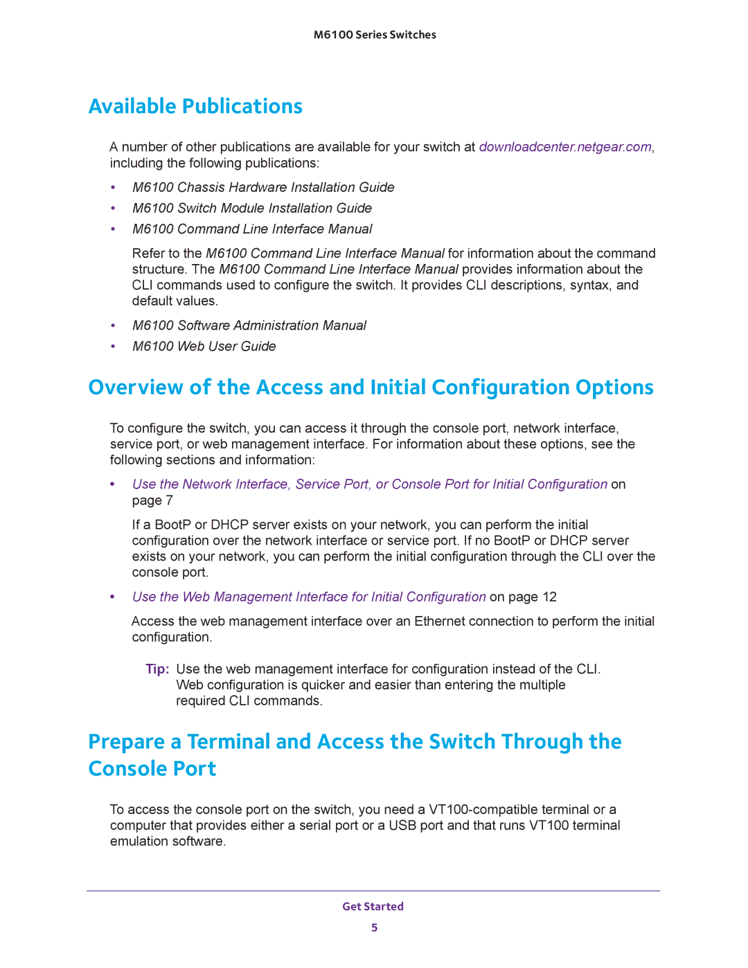 NETGEAR m6100 manual Available Publications, Overview of the Access and Initial Configuration Options 