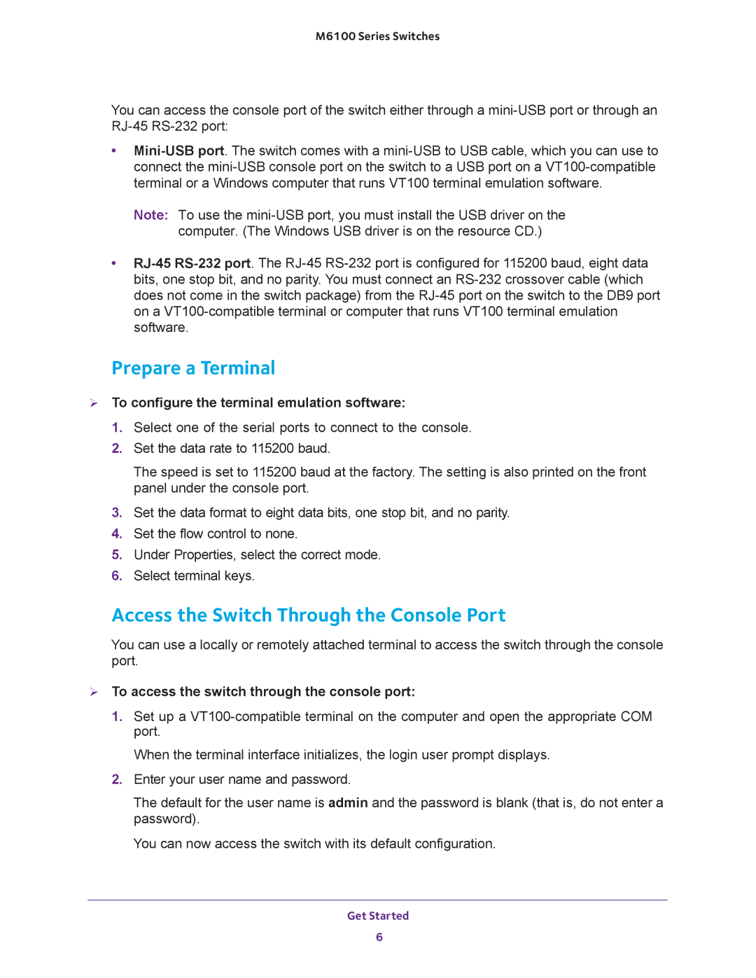 NETGEAR m6100 manual Prepare a Terminal, Access the Switch Through the Console Port 