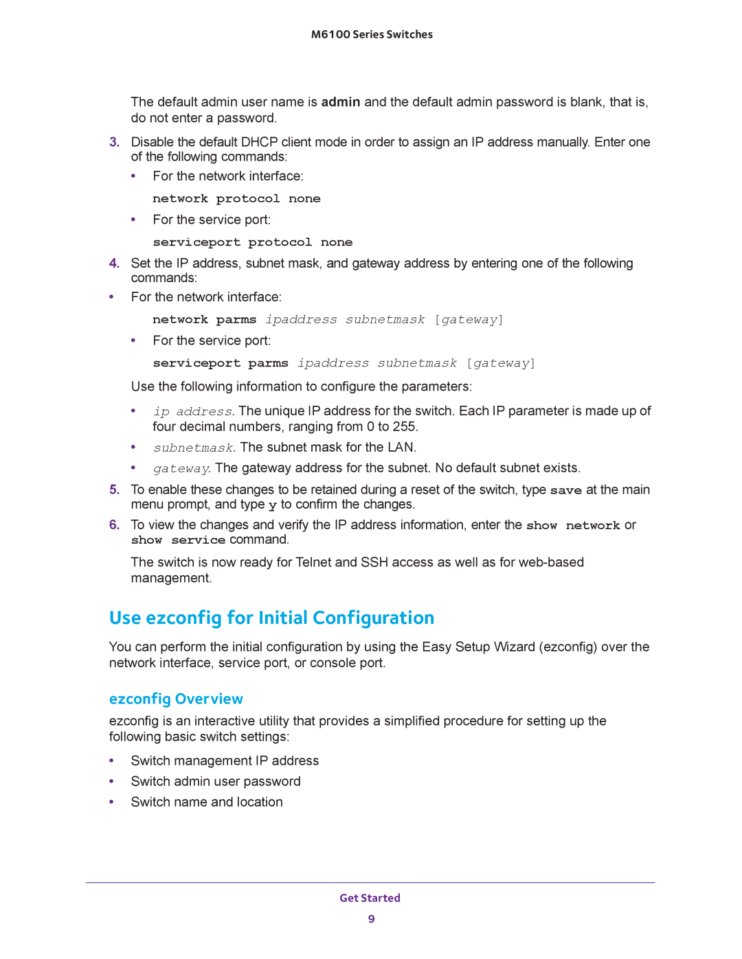 NETGEAR m6100 manual Use ezconfig for Initial Configuration, Serviceport parms ipaddress subnetmask gateway 