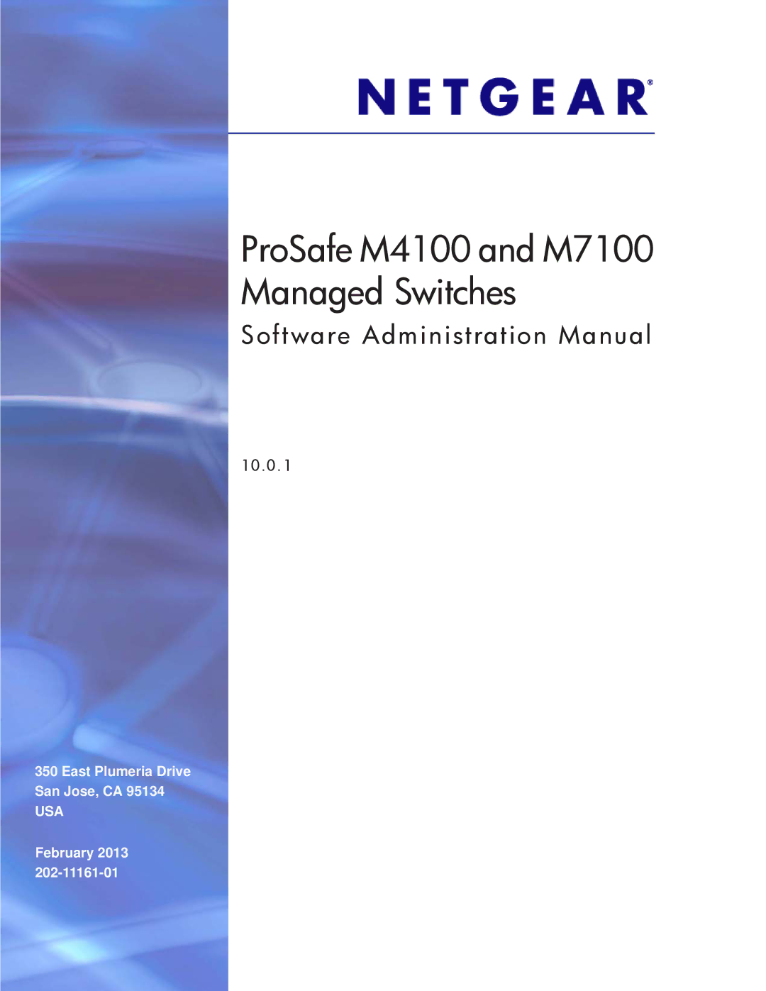 NETGEAR manual ProSafe M4100 and M7100 Managed Switches 