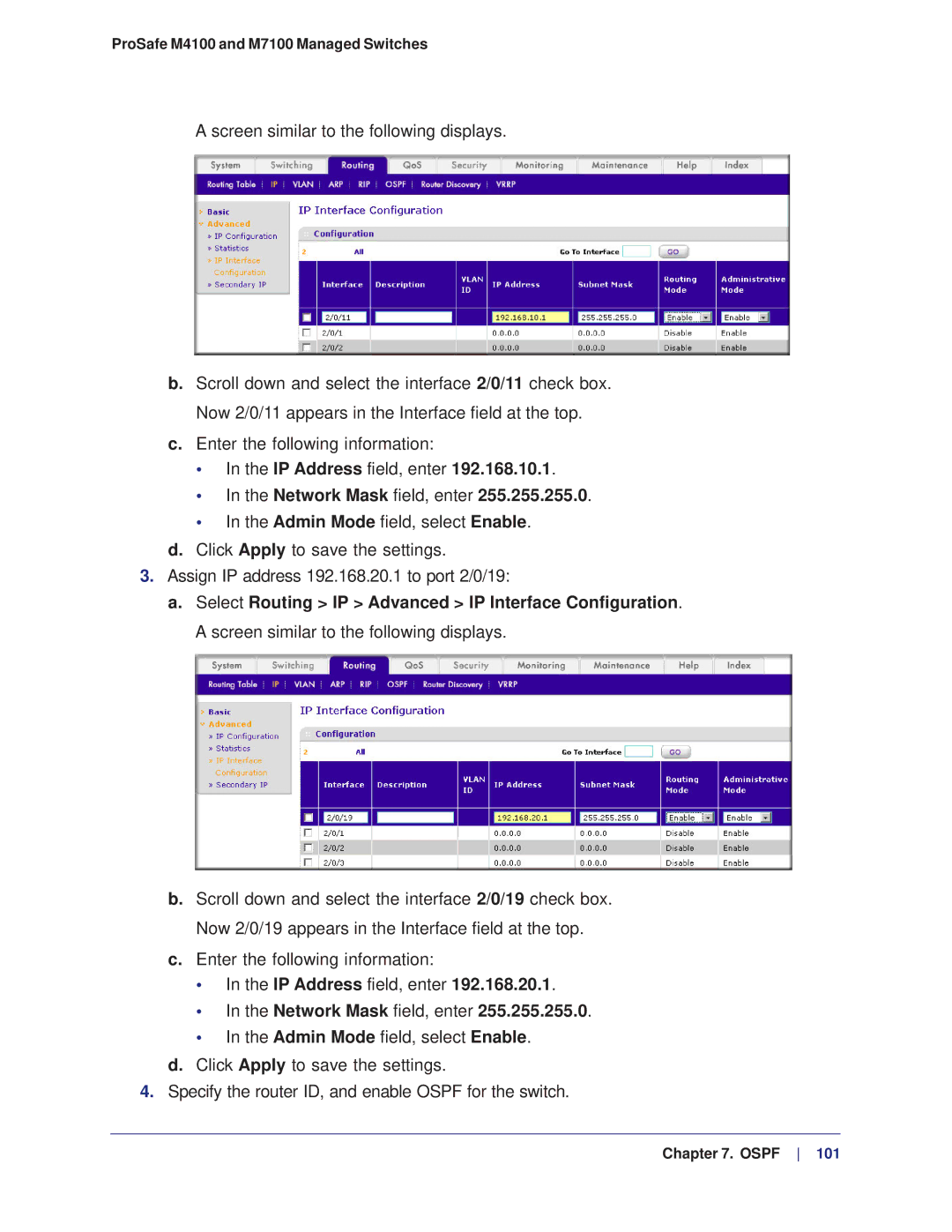 NETGEAR M4100, M7100 manual IP Address field, enter Network Mask field, enter 