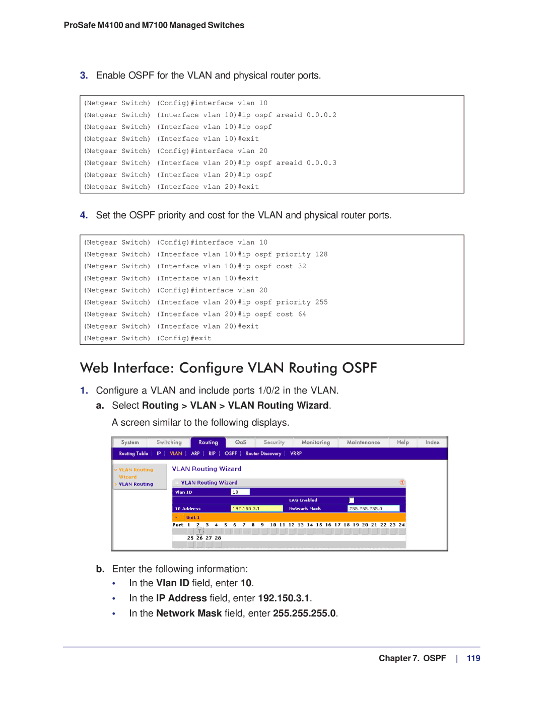 NETGEAR M4100, M7100 manual Web Interface Configure Vlan Routing Ospf, Enable Ospf for the Vlan and physical router ports 