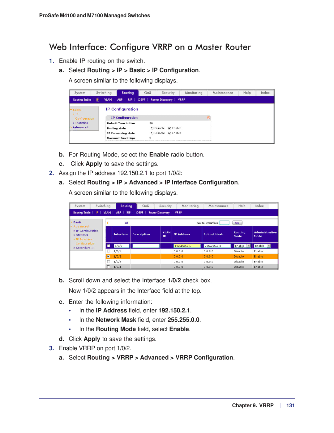 NETGEAR M4100, M7100 manual Web Interface Configure Vrrp on a Master Router, Select Routing Vrrp Advanced Vrrp Configuration 