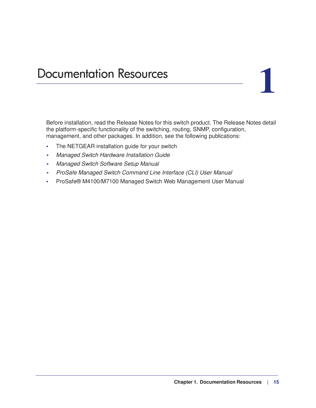 NETGEAR M4100, M7100 manual Documentation Resources 