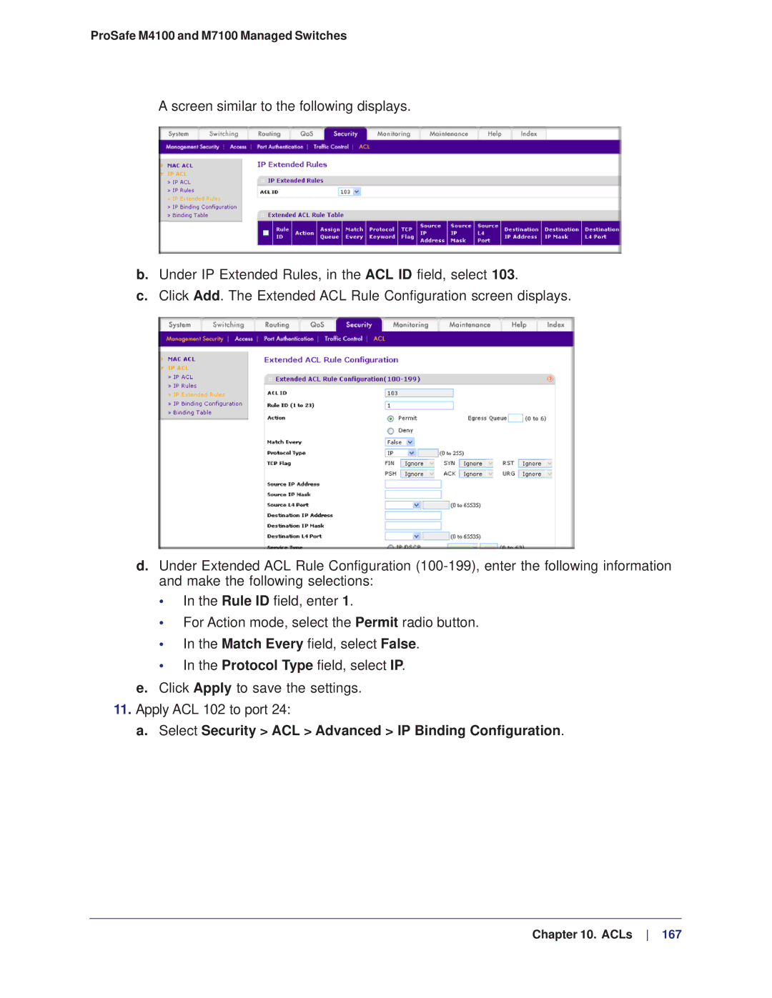 NETGEAR M4100, M7100 manual Select Security ACL Advanced IP Binding Configuration 