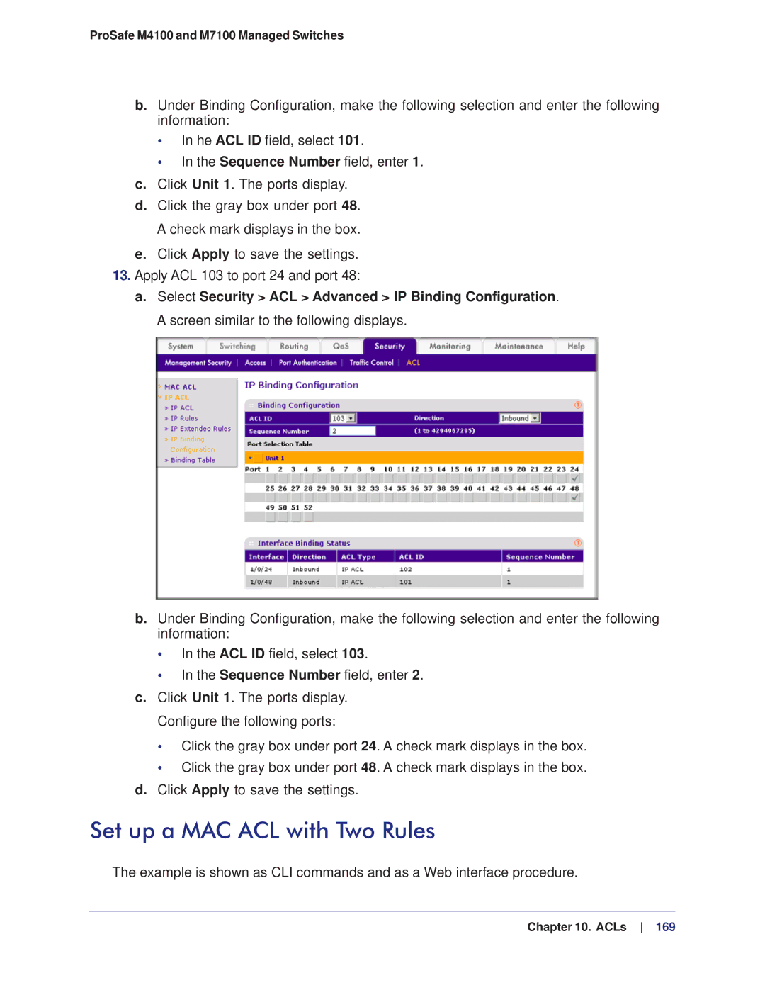 NETGEAR M4100, M7100 manual Set up a MAC ACL with Two Rules 