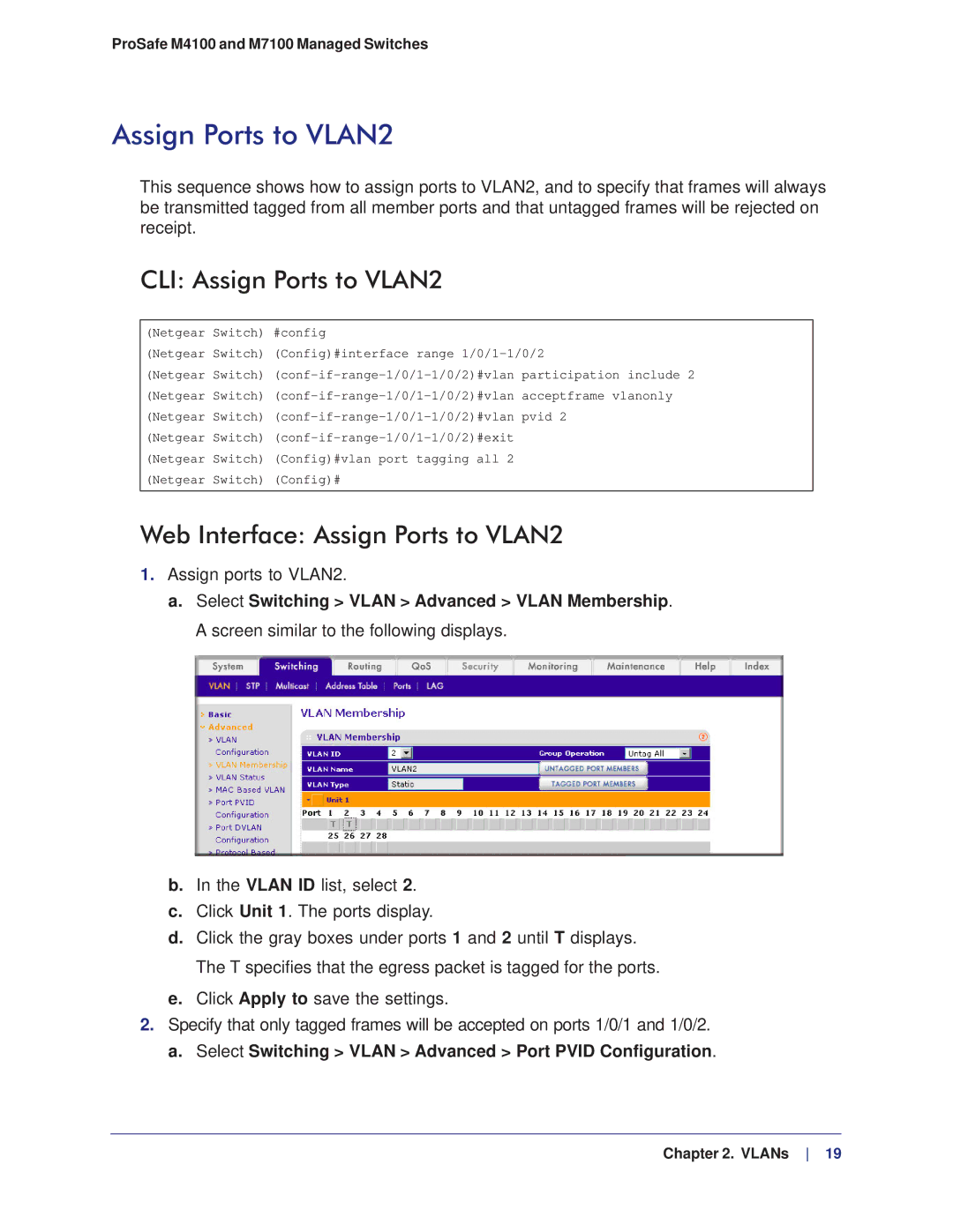 NETGEAR M4100, M7100 manual CLI Assign Ports to VLAN2, Web Interface Assign Ports to VLAN2 