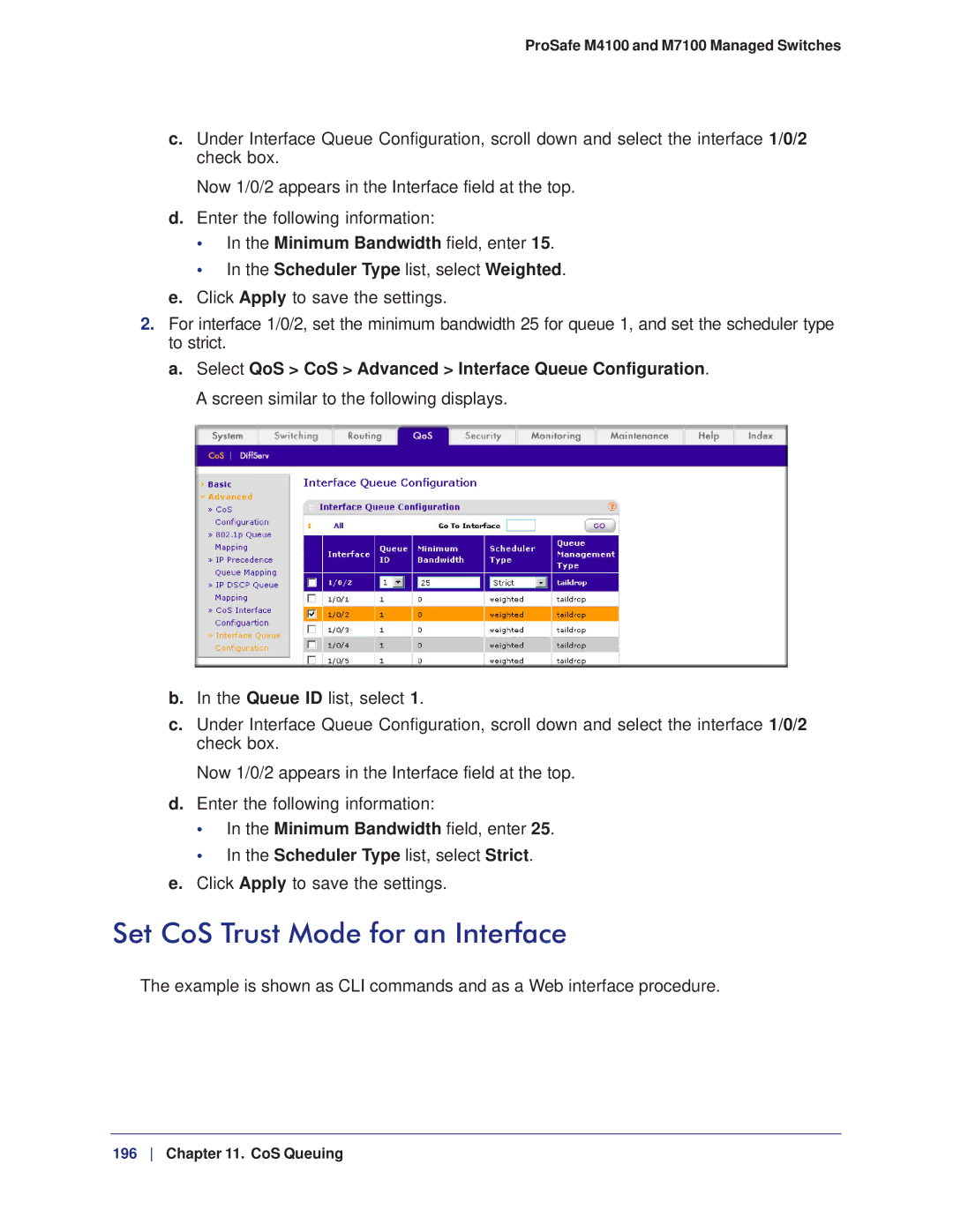 NETGEAR M7100, M4100 manual Set CoS Trust Mode for an Interface, Scheduler Type list, select Weighted 