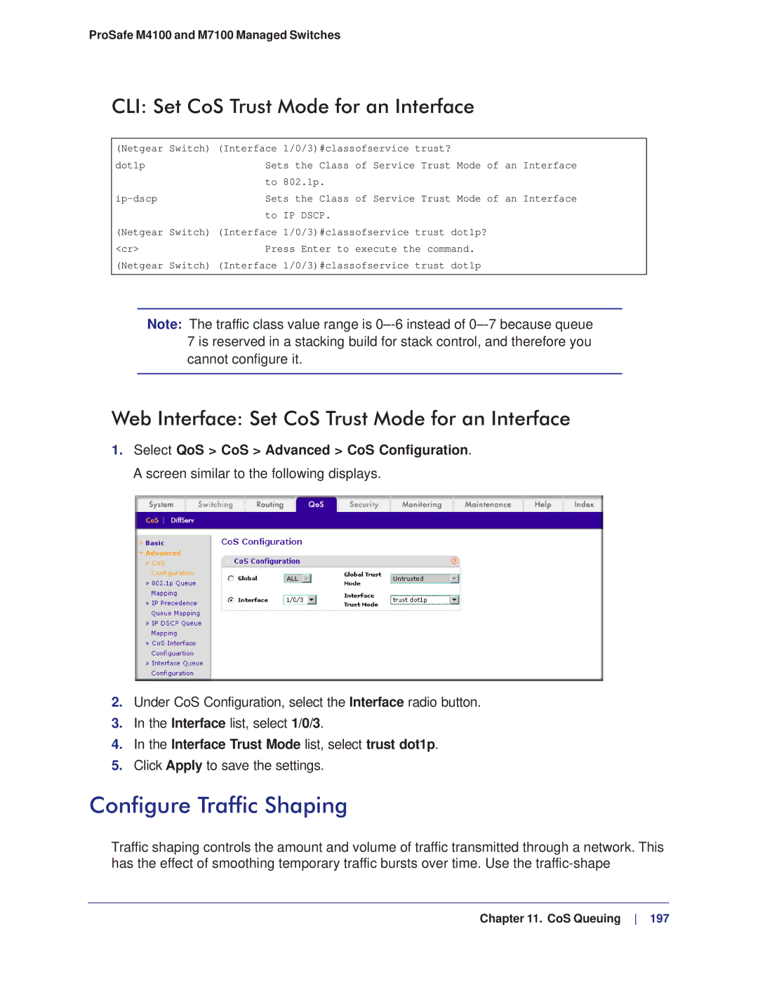 NETGEAR M4100, M7100 manual Configure Traffic Shaping, CLI Set CoS Trust Mode for an Interface 