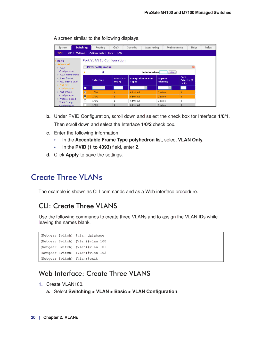 NETGEAR M7100, M4100 manual Create Three VLANs, CLI Create Three Vlans, Web Interface Create Three Vlans 