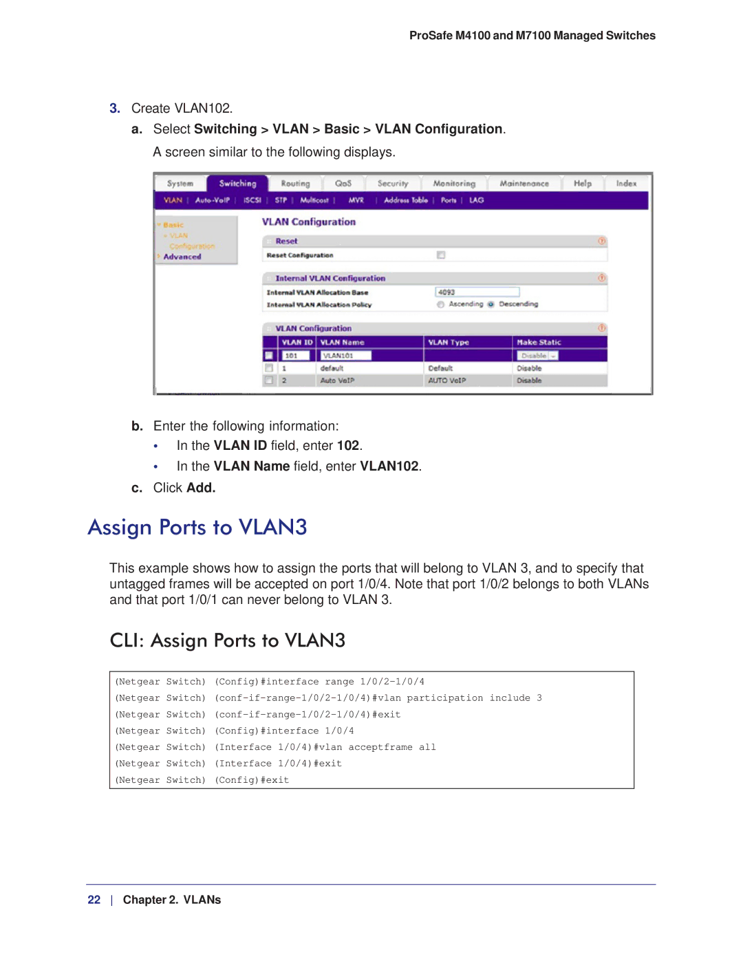 NETGEAR M7100, M4100 manual CLI Assign Ports to VLAN3 