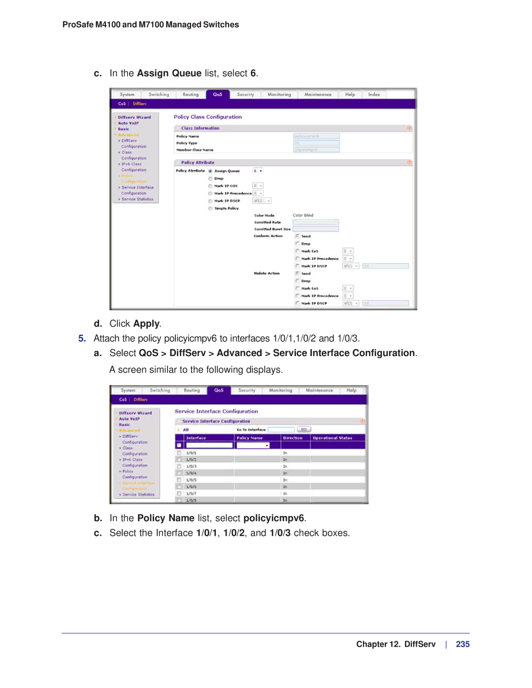 NETGEAR M4100, M7100 manual Policy Name list, select policyicmpv6, Select the Interface 1/0/1, 1/0/2, and 1/0/3 check boxes 