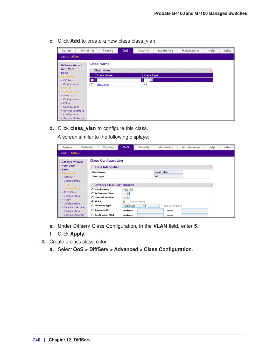 NETGEAR M7100, M4100 manual Select QoS DiffServ Advanced Class Configuration 