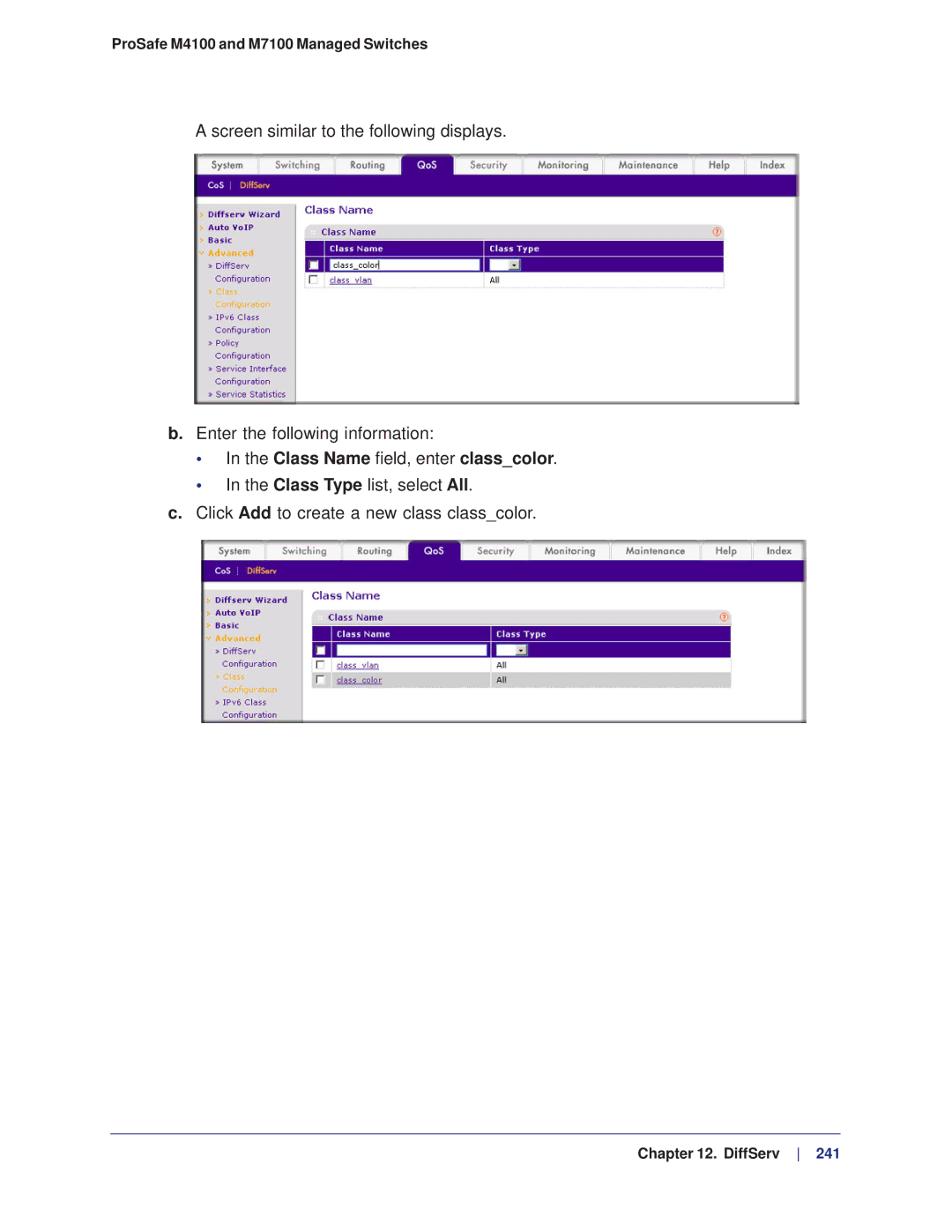 NETGEAR M4100, M7100 manual Class Name field, enter classcolor 