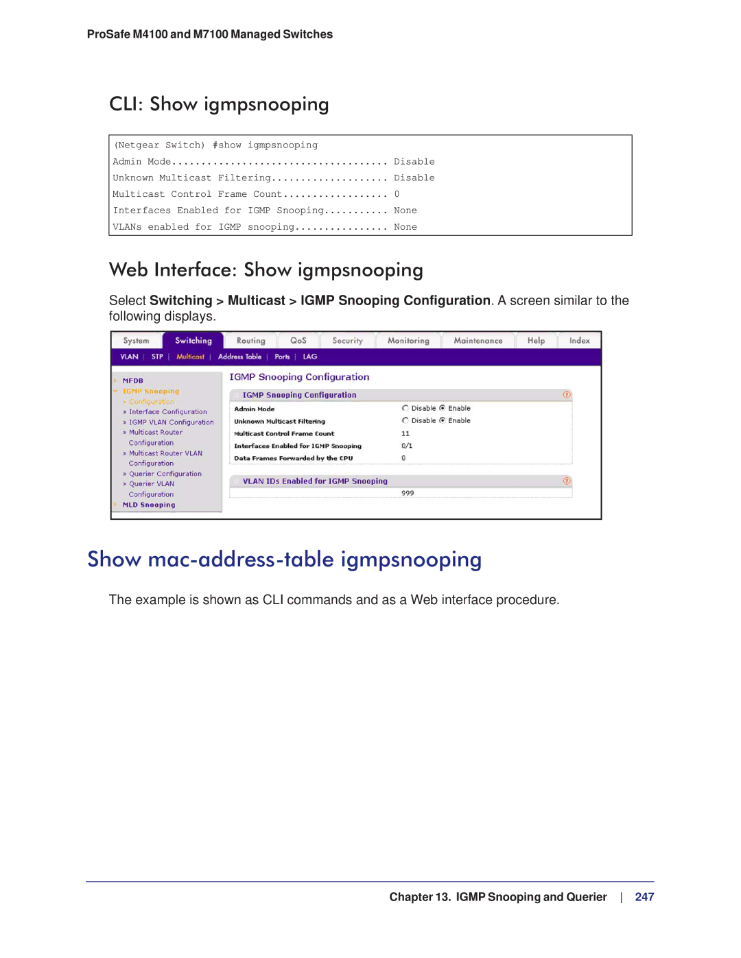 NETGEAR M4100, M7100 manual Show mac-address-table igmpsnooping, CLI Show igmpsnooping, Web Interface Show igmpsnooping 