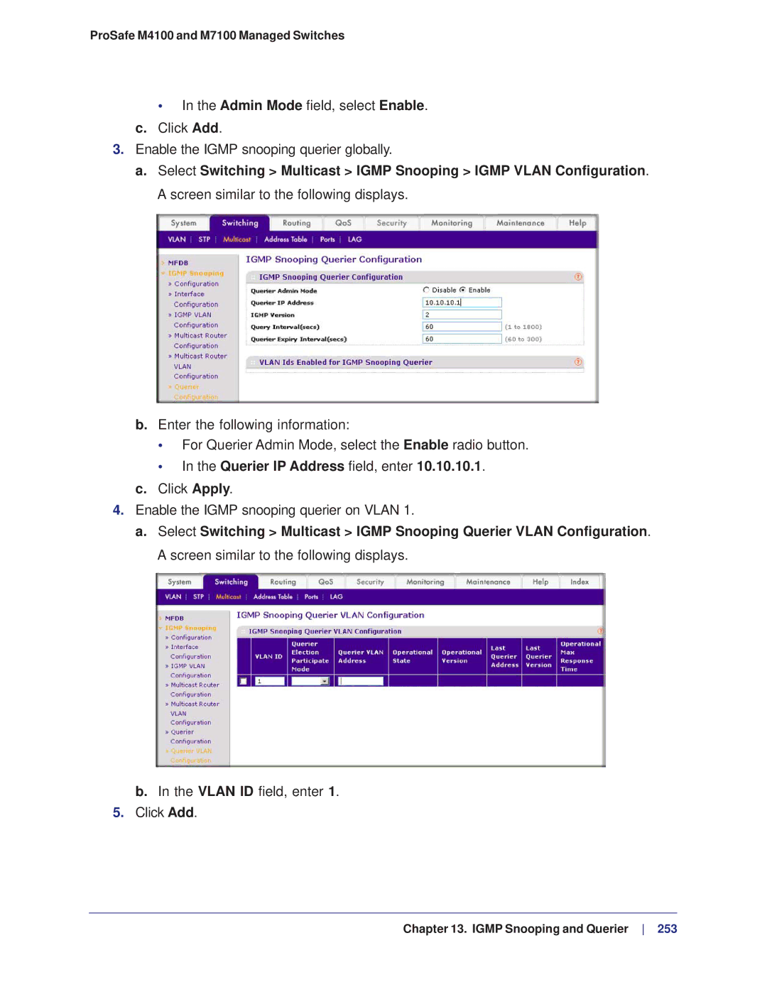 NETGEAR M4100, M7100 manual Querier IP Address field, enter 