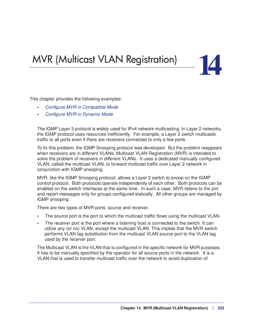 NETGEAR M4100, M7100 manual MVR Multicast Vlan Registration, This chapter provides the following examples 