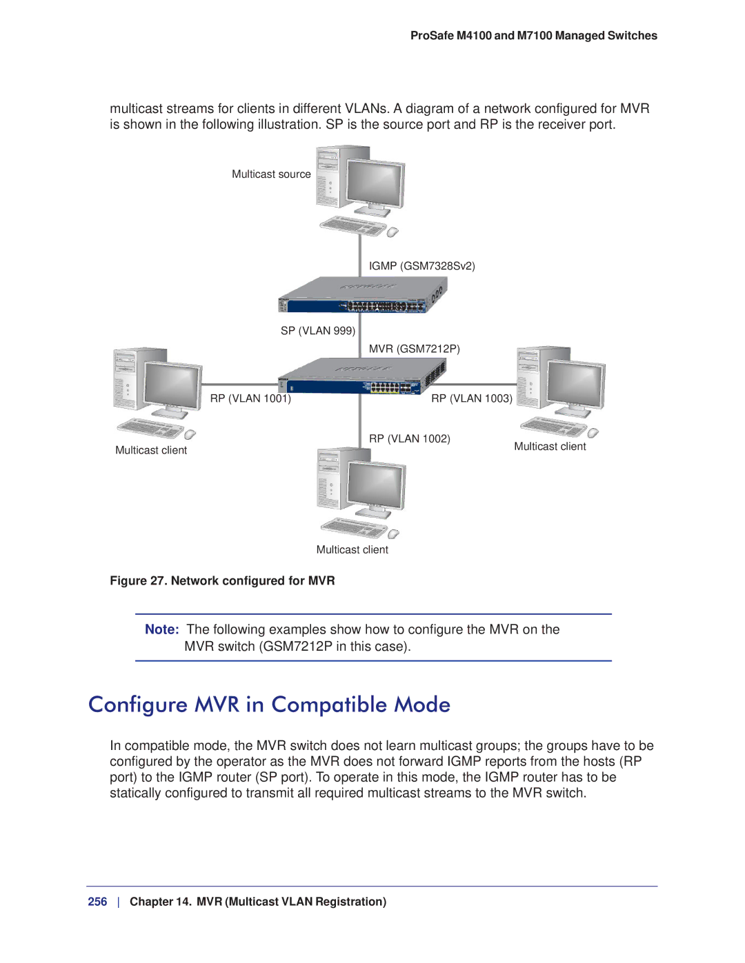 NETGEAR M7100, M4100 manual Configure MVR in Compatible Mode, MVR switch GSM7212P in this case 