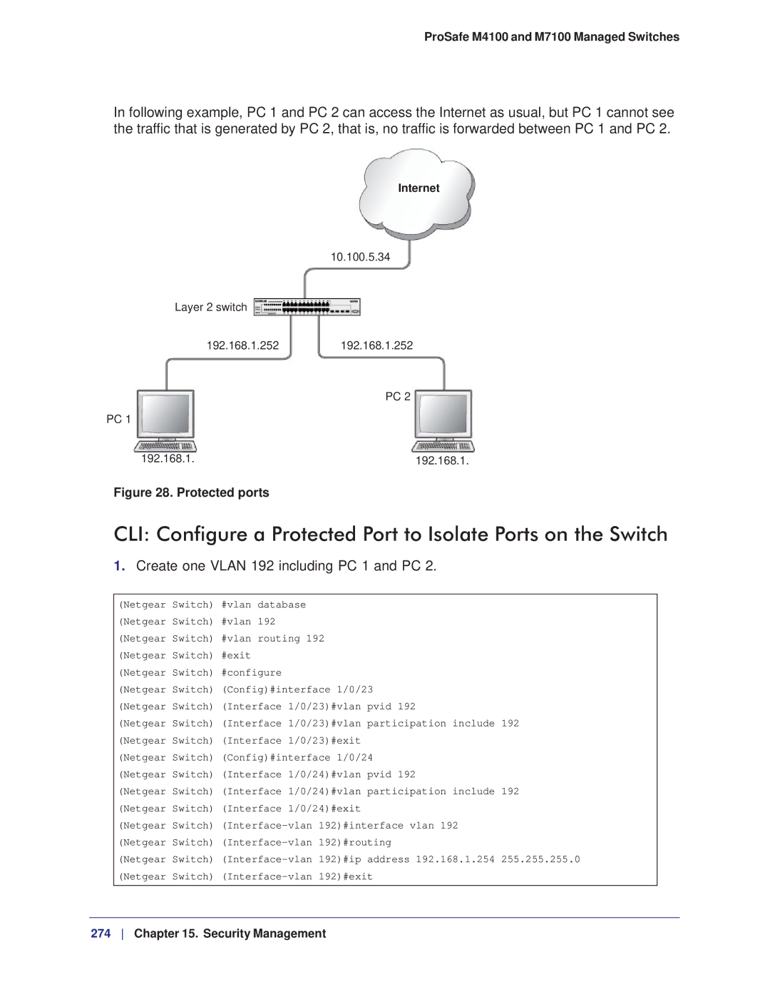 NETGEAR M7100, M4100 manual Create one Vlan 192 including PC 1 and PC, Protected ports 