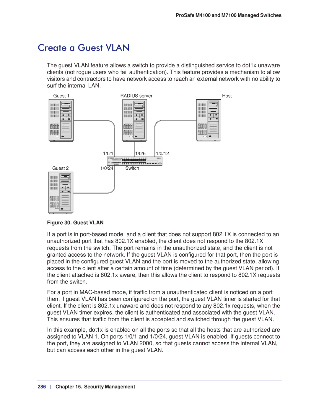 NETGEAR M7100, M4100 manual Create a Guest Vlan 