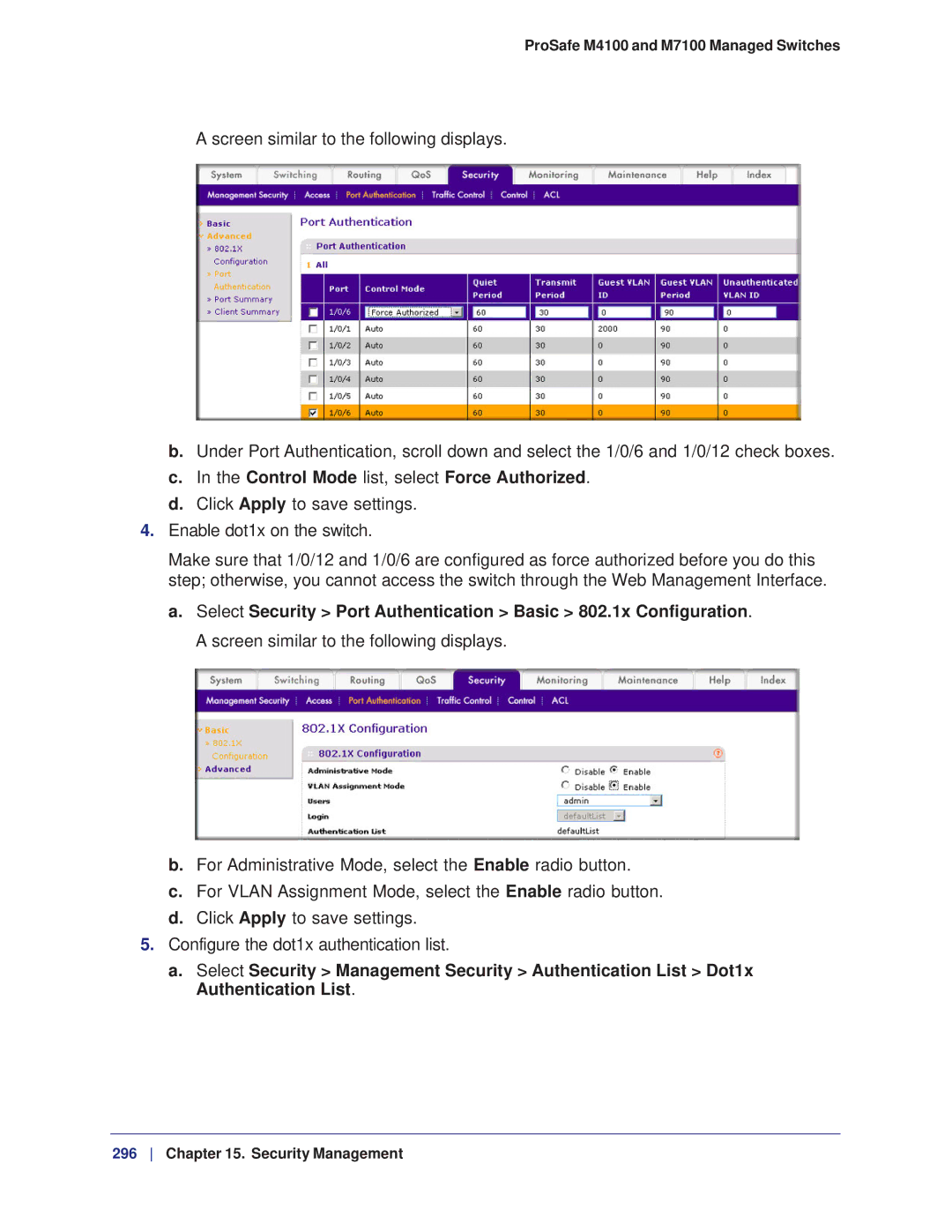 NETGEAR M7100, M4100 manual Control Mode list, select Force Authorized 