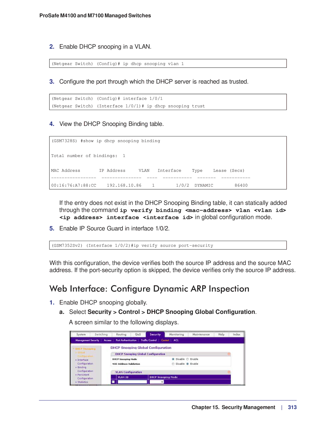 NETGEAR M4100, M7100 manual Enable Dhcp snooping in a Vlan, Enable IP Source Guard in interface 1/0/2 