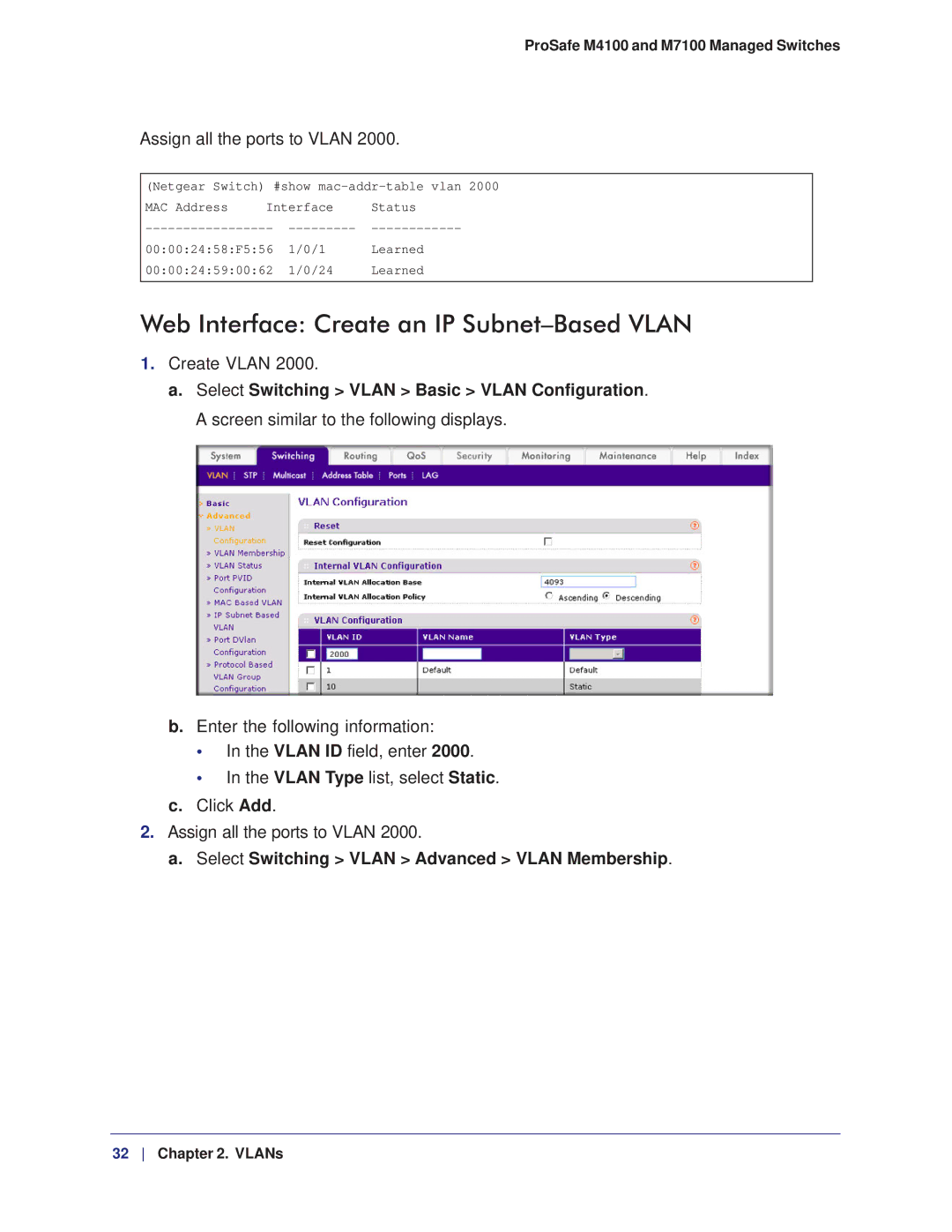 NETGEAR M7100, M4100 manual Web Interface Create an IP Subnet-Based Vlan, Assign all the ports to Vlan 