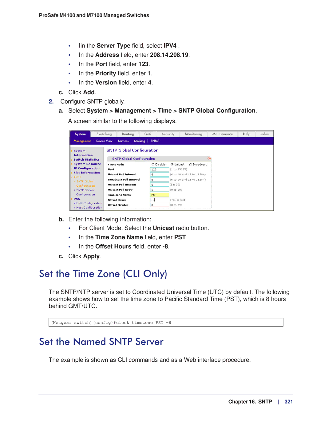 NETGEAR M4100, M7100 manual Set the Time Zone CLI Only, Set the Named Sntp Server 