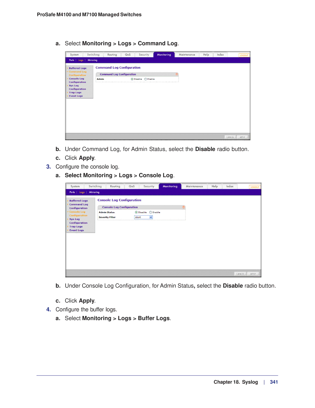 NETGEAR M4100 Select Monitoring Logs Command Log, Select Monitoring Logs Console Log, Select Monitoring Logs Buffer Logs 