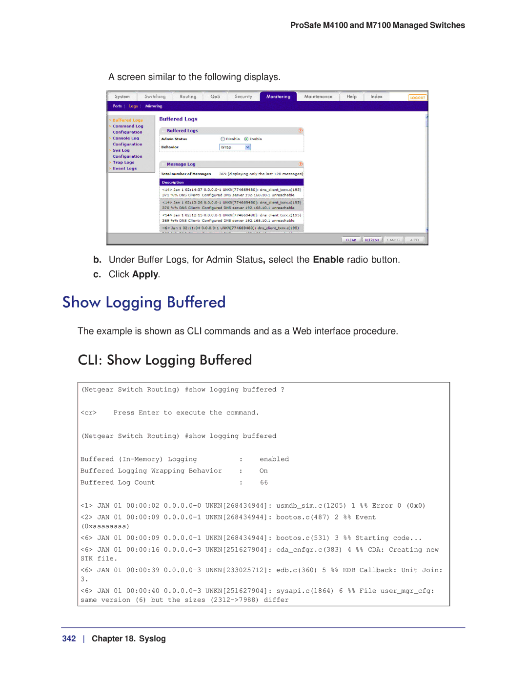 NETGEAR M7100, M4100 manual CLI Show Logging Buffered 