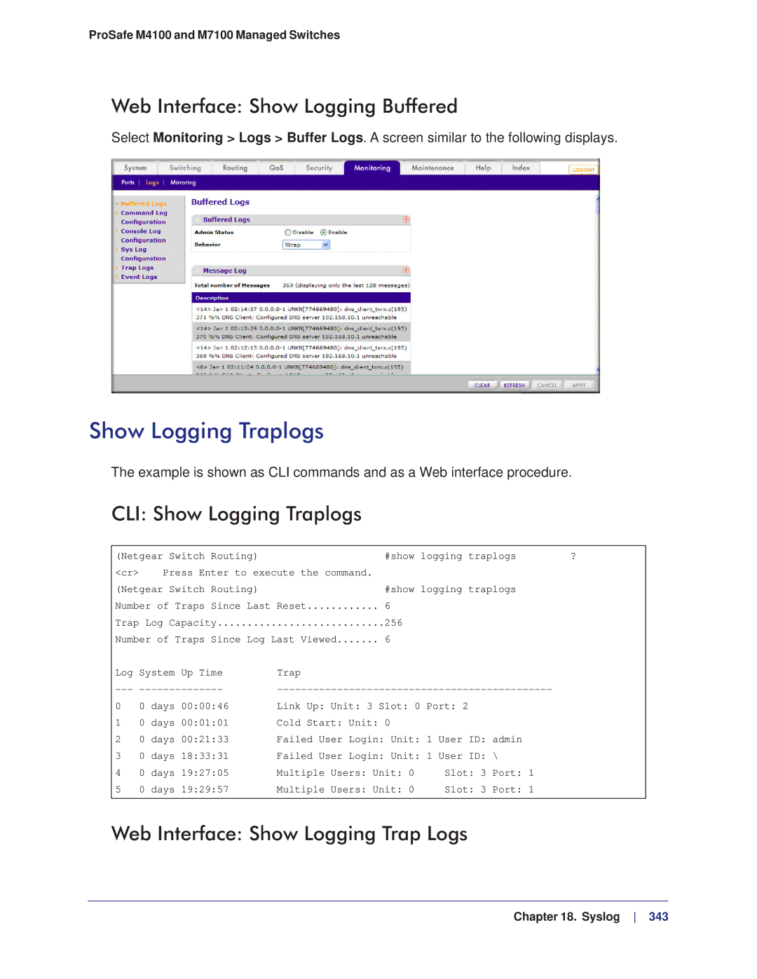 NETGEAR M4100 Web Interface Show Logging Buffered, CLI Show Logging Traplogs, Web Interface Show Logging Trap Logs 