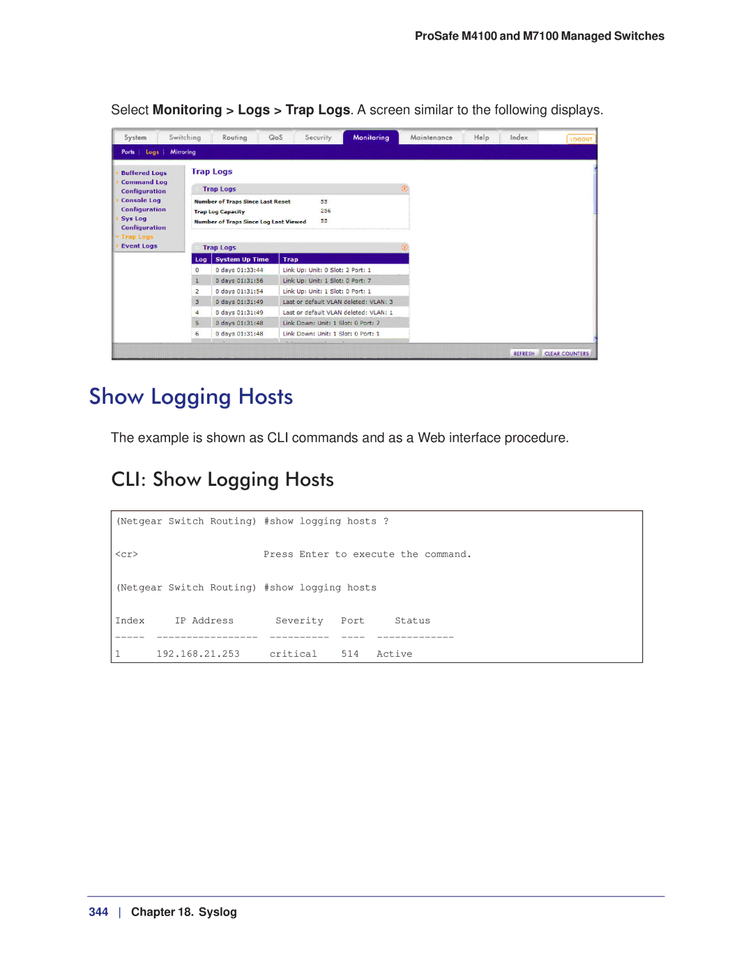 NETGEAR M7100, M4100 manual CLI Show Logging Hosts 